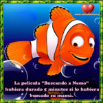 La película "Buscando a Nemo"